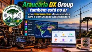 Ferramentas Araucaria DX Group para a comunidade radioamadora